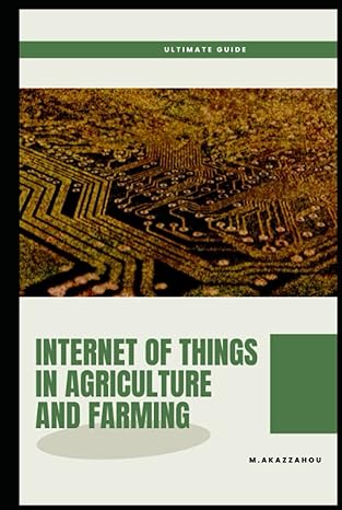 iot in agriculture and farming how the internet of things is revolutionizing the way agriculture and farming