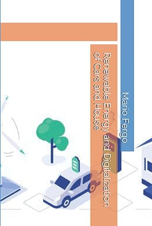 renewable energy and digitalization of cars and house 1st edition mario fergo b094l81338, 979-8500014740