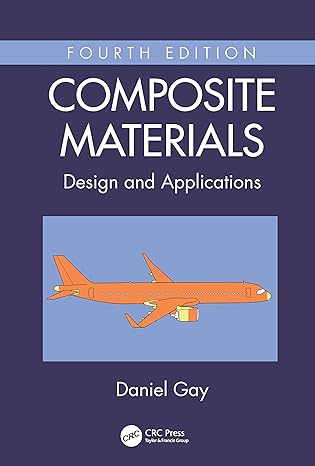 composite materials design and applications 4th edition daniel gay 1032043083, 978-1032043081
