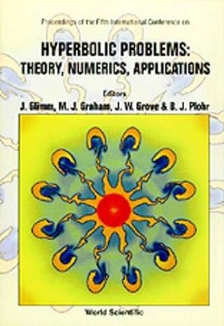 hyperbolic problems theory numerics applications university at stony brook new york usa 13 17 june 1994 1st