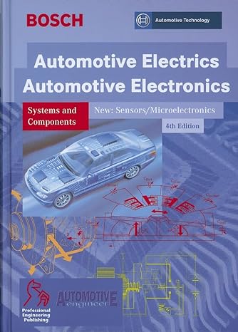 automotive electrics/automotive electronics 4th edition robert bosch gmbh 1860584365, 978-1860584367