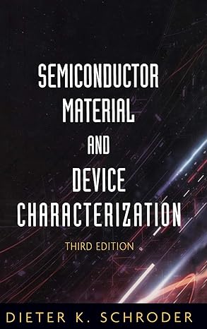 semiconductor material and device characterization 3rd edition dieter k schroder 0471739065, 978-0471739067