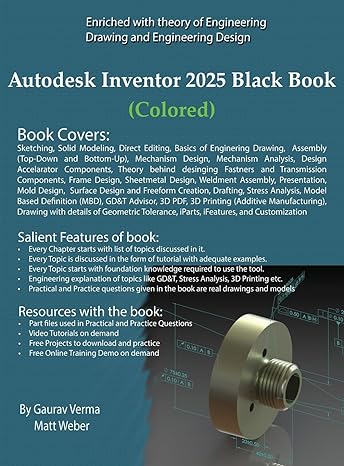 autodesk inventor 2025 black book 5th edition gaurav verma ,matt weber 177459143x, 978-1774591437