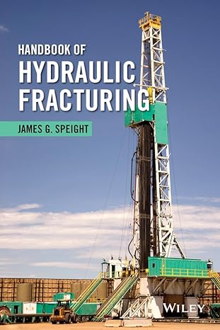 handbook of hydraulic fracturing 1st edition james g speight 1118672992, 978-1118672990