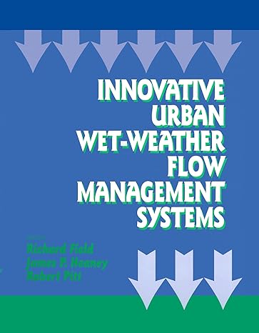 innovative urban wet weather flow management systems 1st edition richard field ,james p heaney ,robert pitt