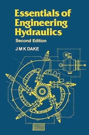 essentials of engineering hydraulics 2rev edition jonas m k dake 0333343344, 978-0333343340