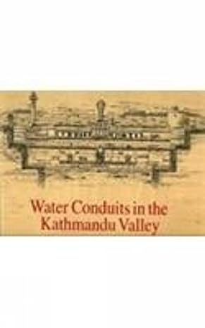 water conduits in the kathmandu valley 1st edition raimund o a becker ritterspach 8121506905, 978-8121506908