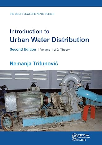 introduction to urban water distribution   theory 2nd edition nemanja trifunovic 0367503018, 978-0367503017