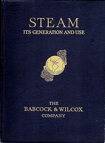 steam its generation and use 1st edition babcock wilcox b000ne01xo