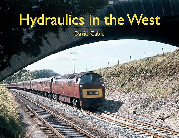 hydraulics in the west 1st edition david cable 0711035407, 978-0711035409