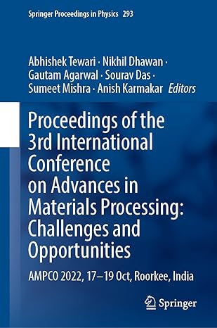 proceedings of the 3rd international conference on advances in materials processing challenges and