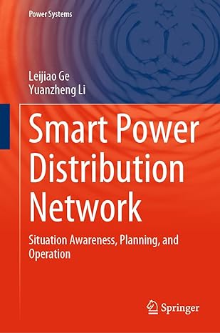 smart power distribution network situation awareness planning and operation 1st edition leijiao ge ,yuanzheng