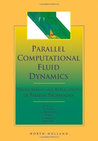parallel computational fluid dynamics 98 development and applications of parallel technology 1st edition