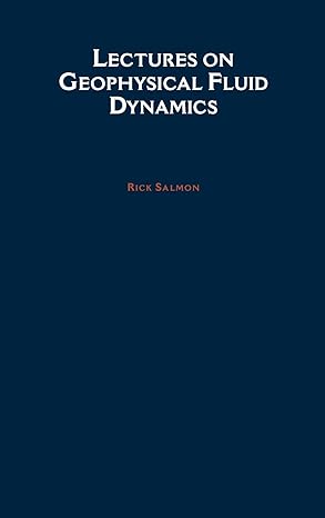 lectures on geophysical fluid dynamics 1st edition rick salmon 0195108086, 978-0195108088