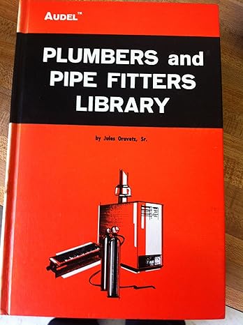 audels plumbers and pipefitters library 3rd printing of 1st edition sr jules oravetz b0013j6w90