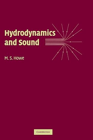 hydrodynamics and sound 1st edition m s howe 0521868629, 978-0521868624