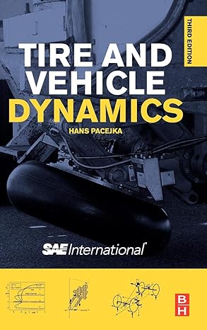 tire and vehicle dynamics 3rd edition hans pacejka ,i j m besselink 0080970168, 978-0080970165