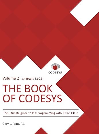 the book of codesys volume 2 the ultimate guide to plc and industrial controls programming with the codesys
