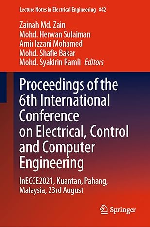 proceedings of the 6th international conference on electrical control and computer engineering inecce2021