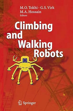 climbing and walking robots proceedings of the 8th international conference on climbing and walking robots