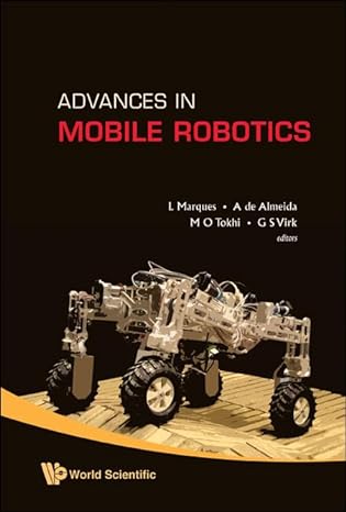 advances in mobile robotics proceedings of the eleventh international conference on climbing and walking