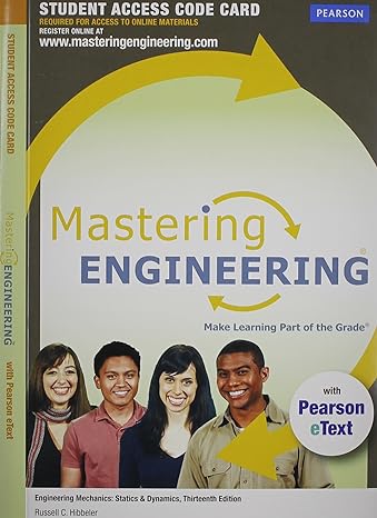 masteringengineering with pearson etext acess card for engineering mechanics statics and dynamics 13th