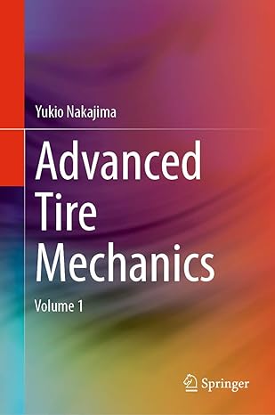 advanced tire mechanics 1st edition yukio nakajima 9811357986, 978-9811357985