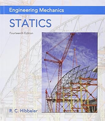 engineering mechanics statics and modified mastering engineering with etext and access card 14th edition