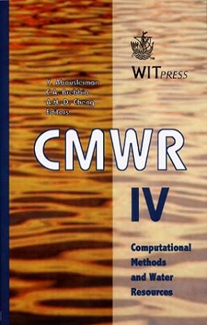 computer methods and water resources iv 1st edition younane abousleiman ,c a brebbia ,a h d cheng 1853125199,