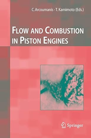 flow and combustion in automotive engines 2009th edition arcoumanis, ,c arcoumanis ,take kamimoto 3540641424,