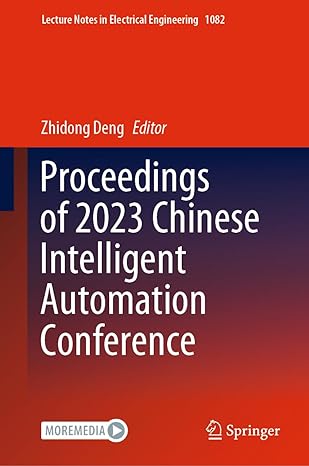 proceedings of 2023 chinese intelligent automation conference 1st edition zhidong deng 9819961866,