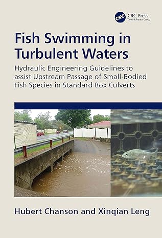 fish swimming in turbulent waters hydraulic engineering guidelines to assist upstream passage of small bodied