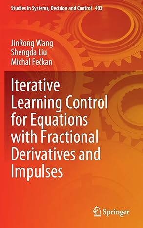 iterative learning control for equations with fractional derivatives and impulses 1st edition jinrong wang