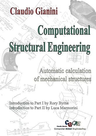 computational structural engineering automatic calculation of mechanical structures 1st edition claudio