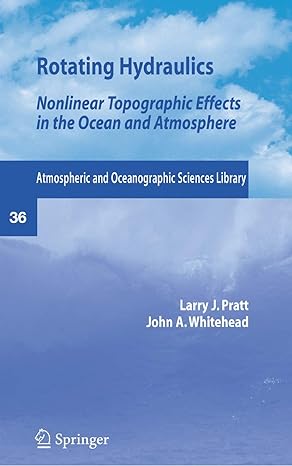 rotating hydraulics nonlinear topographic effects in the ocean and atmosphere 2007th edition lawrence l j