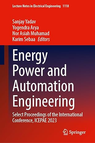 energy power and automation engineering select proceedings of the international conference icepae 2023 2024th