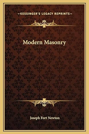 modern masonry 1st edition joseph fort newton 1169237193, 978-1169237193