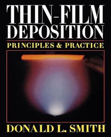 thin film deposition principles and practice 1st edition donald l smith 0070585024, 978-0070585027
