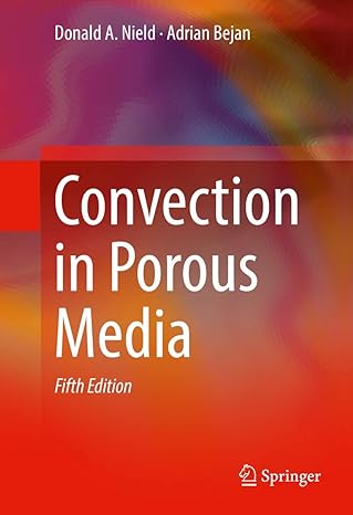 convection in porous media 5th edition donald a nield ,adrian bejan 3319495615, 978-3319495613