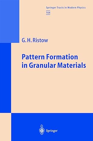 pattern formation in granular materials 2000th edition gerald h ristow ,s grossmann 3540667016, 978-3540667018