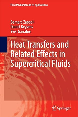 heat transfers and related effects in supercritical fluids 2015th edition bernard zappoli ,daniel beysens