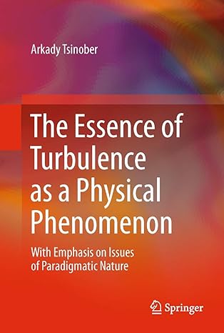 the essence of turbulence as a physical phenomenon with emphasis on issues of paradigmatic nature 2014th