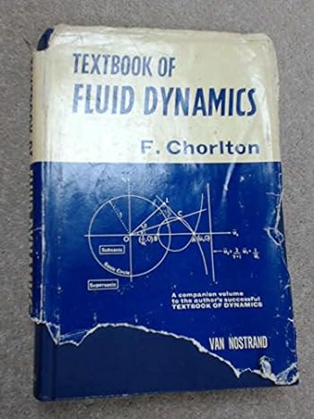 textbook of fluid dynamics 1st edition frank chorlton 0442015410, 978-0442015411