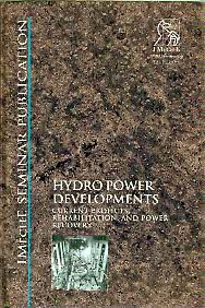hydro power developments current projects rehabilitation and power recovery 1st edition pep 1860581218,