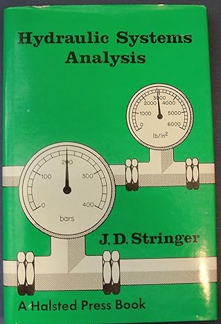hydraulic systems analysis an introduction 1st edition john stringer 0333182936, 978-0333182932