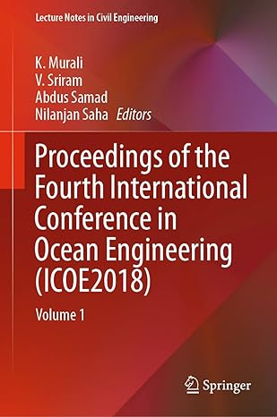 proceedings of the fourth international conference in ocean engineering volume 1 1st edition k murali ,v