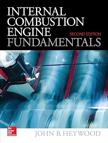 internal combustion engine fundamentals 2e 2nd edition john heywood 1260116107, 978-1260116106