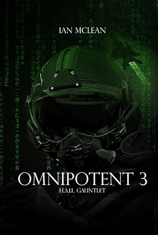 omnipotent 3 h a i l gauntlet 1st edition ian mclean b0cx58tz8m, 979-8883768575