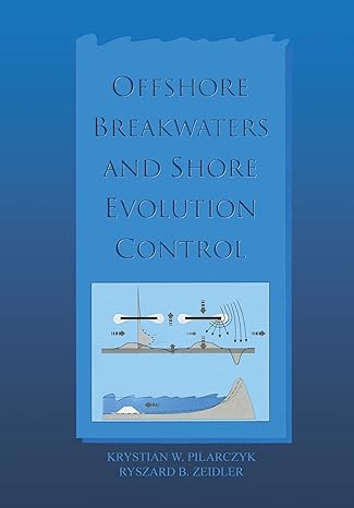 offshore breakwaters and shore evolution c 1st edition international cooperatio rijkswaterstaat ,r b zeidler