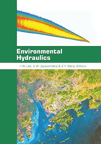 environmental hydraulics 1st edition a w jayawardena ,j h w lee ,z y wang 9058090353, 978-9058090355